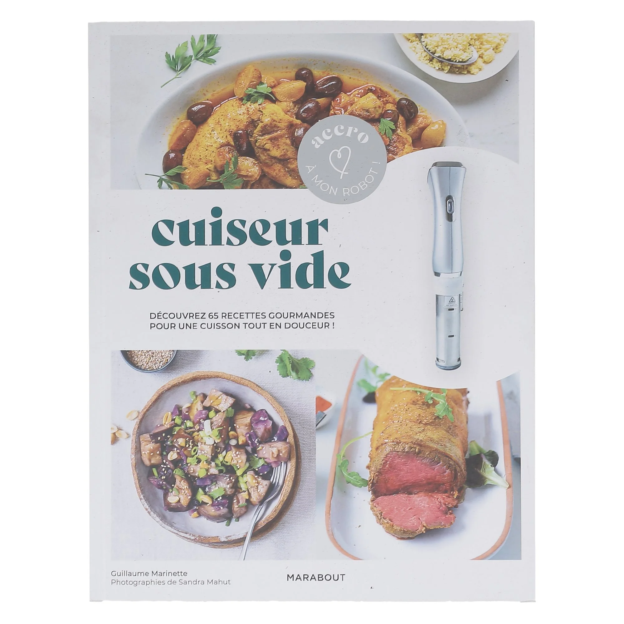 Accro à mon robot - cuiseur sous vide